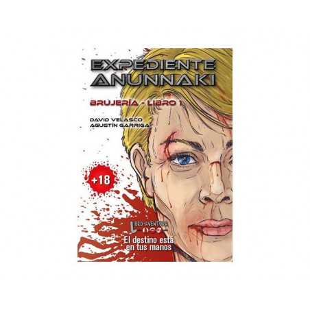 EXPEDIENTE ANUNNAKI 1: BRUJERIA