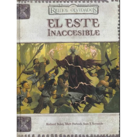 D&D: REINOS OLVIDADOS - EL ESTE INACCESIBLE