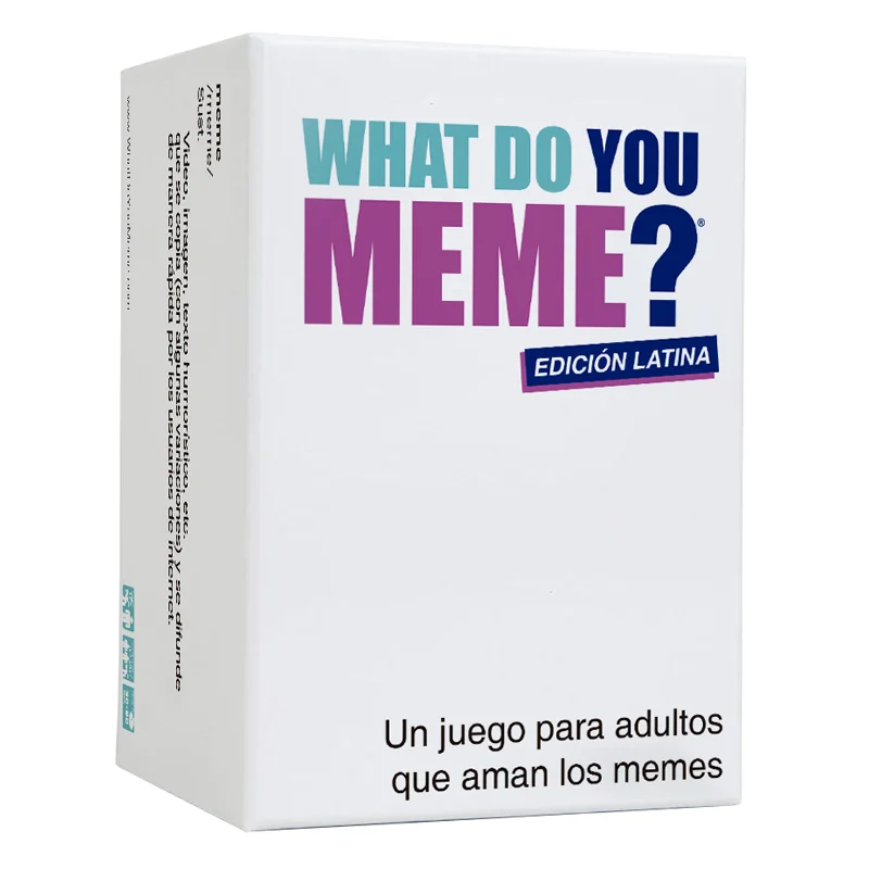 WHAT DO YOU MEME? EDICION LATINA